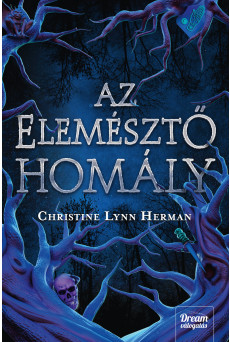 Az elemésztő homály