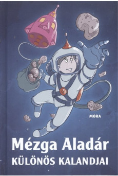Mézga Aladár különös kalandjai