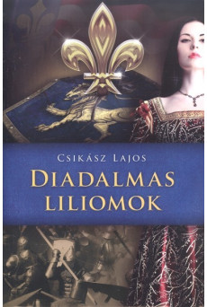Diadalmas liliomok