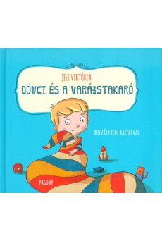 Dönci és a varázstakaró