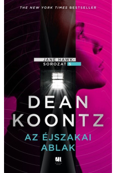 Az éjszakai ablak - Jane Hawk sorozat 5.