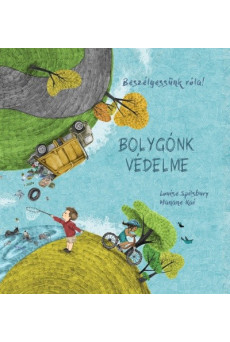 Bolygónk védelme - Beszélgessünk róla!