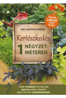 Kertészkedés 1 négyzetméteren