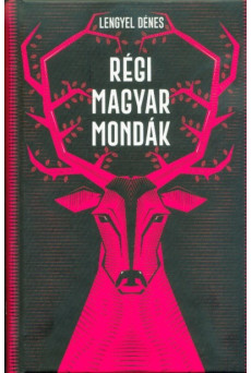 Régi magyar mondák