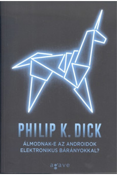 Álmodnak-e az androidok elektronikus bárányokkal?