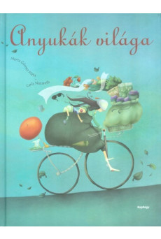 Anyukák világa