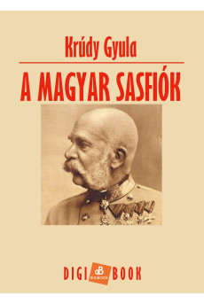 A magyar sasfiók (e-könyv)