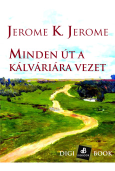 Minden út a kálváriára vezet (e-könyv)