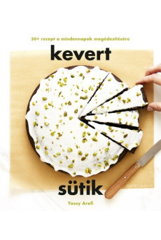 Kevert sütik - 50+ recept a mindennapok megédesítésére