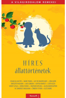 Híres állattörténetek - A világirodalom remekei