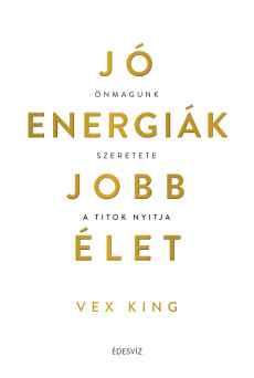Jó energiák, jobb élet (e-könyv)