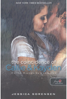 The Coincidence of Callie and Kayden - Callie, Kayden és a véletlen /Véletlen 1.