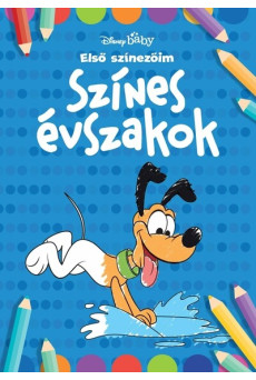 Disney Baby: Első színezőim - Színes évszakok