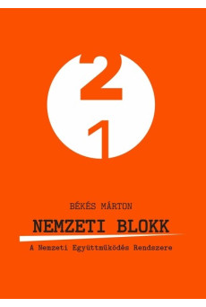 Nemzeti blokk - A Nemzeti Együttműködés Rendszere - 21