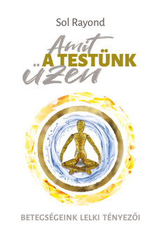 Amit a testünk üzen