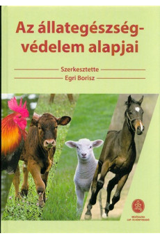 Az állategészség-védelem alapjai (2. kiadás)