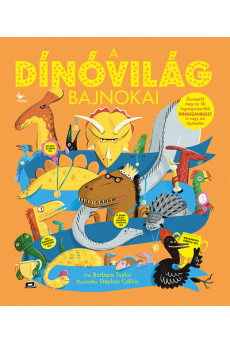 A dínóvilág bajnokai