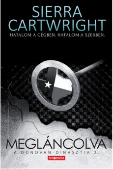 Megláncolva /A Donovan-dinasztia 2.