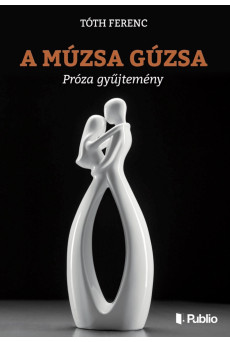 A múzsa gúzsa (e-könyv)
