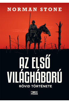 Az első világháború rövid története