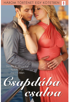 Csapdába csalva - 3 történet 1 kötetben (e-könyv)