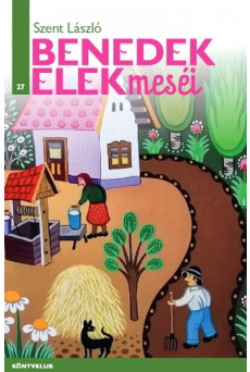 Szent László - Benedek Elek meséi 27.