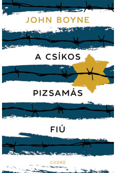 A csíkos pizsamás fiú (új kiadás)