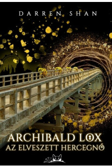 Archibald Lox – Az elveszett hercegnő - Archibald Lox
