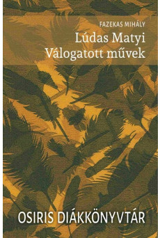 Lúdas Matyi - Válogatott művek - Osiris Diákkönyvtár (új kiadás)