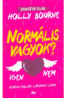 Normális vagyok? - Spinster Club 1.