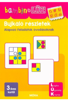 Bujkáló részletek - Alapozó feladatok óvodásoknak /BambinoLÜK
