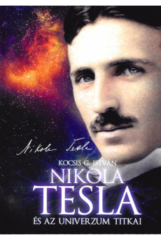 Nikola Tesla és az univerzum titkai (11. kiadás)