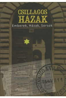 Csillagos házak - Emberek, Házak, Sorsok