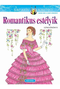 Romantikus estélyik - Színezőkönyv - Kreatív kikötő