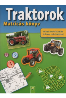 Traktorok - Matricás könyv