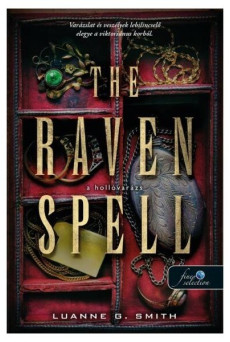 The Raven Spell - A hollóvarázs - Bűbájármány 1.