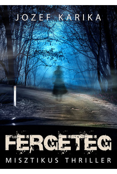 Fergeteg (e-könyv)