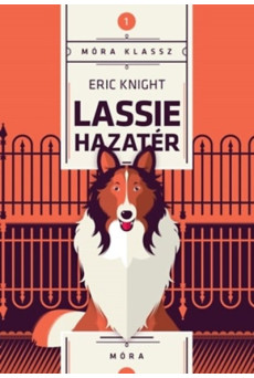 LASSIE HAZATÉR (8. KIADÁS)