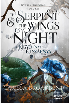 The Serpent and the Wings of Night – A kígyó és az éj szárnyai
