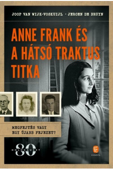 Anne Frank és a hátsó traktus titka