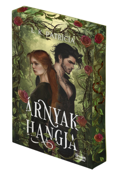 Árnyak hangja – Éldekorált