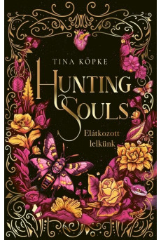Hunting Souls - Elátkozott lelkünk