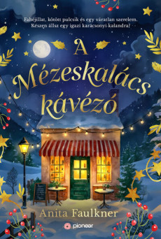 A Mézeskalács kávézó