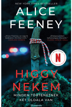 Higgy nekem – Minden történetnek két oldala van