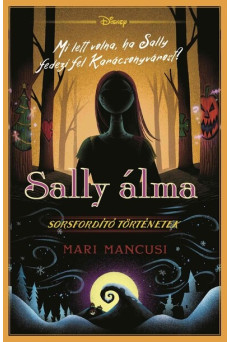 Sally álma - Sorsfordító történetek