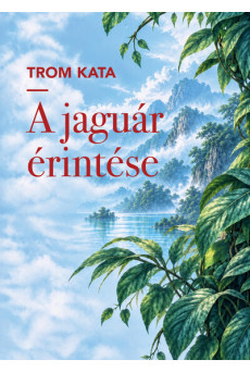 A jaguár érintése