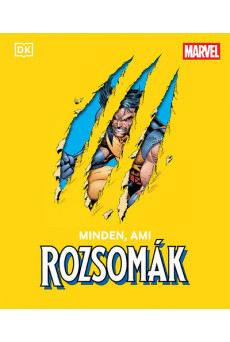 Minden, ami Rozsomák