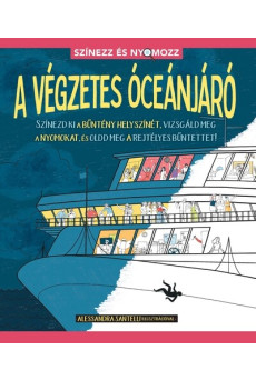 A végzetes óceánjáró - Színezz és nyomozz