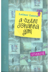 A Szent Johanna gimi 7. - Útvesztő