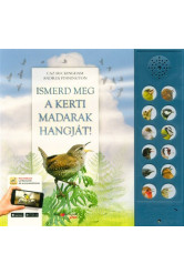 Ismerd meg a kerti madarak hangját!